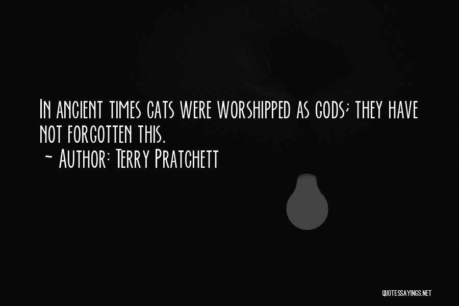 Ancient Gods Quotes By Terry Pratchett