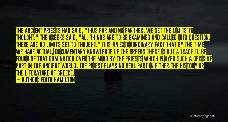 Ancient Greece Quotes By Edith Hamilton