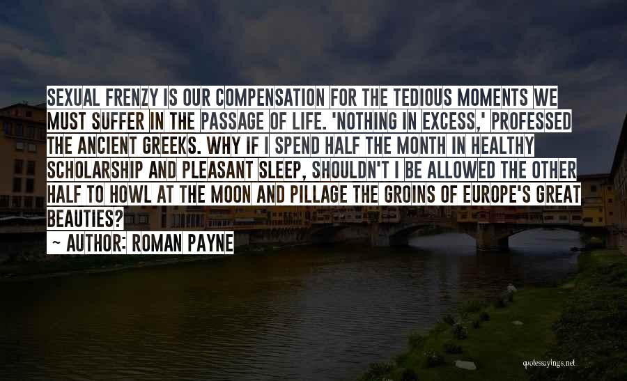 Ancient Greece Quotes By Roman Payne