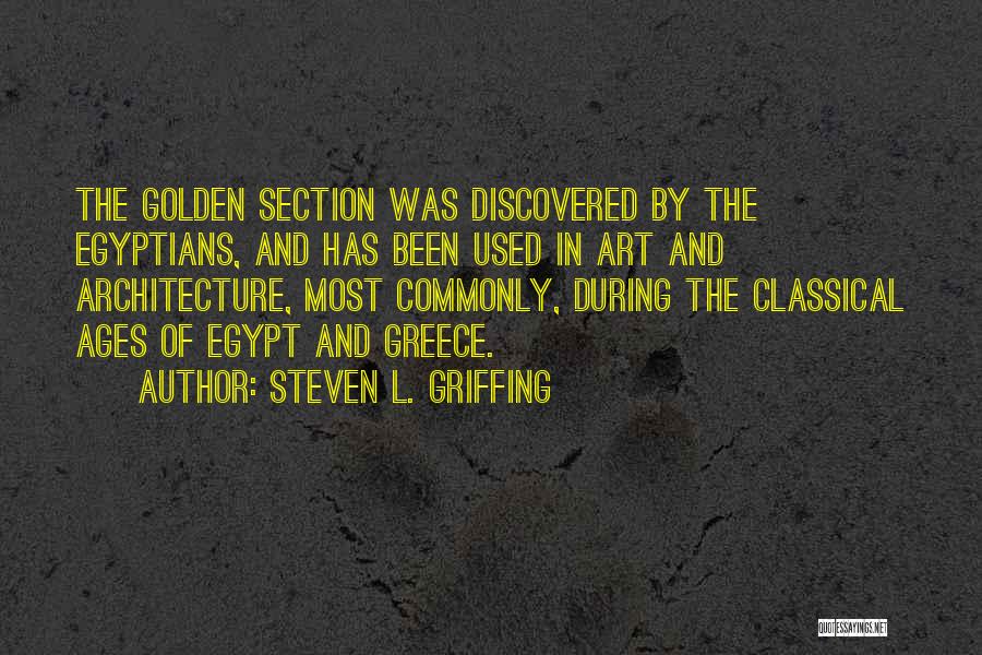 Ancient Greece Quotes By Steven L. Griffing