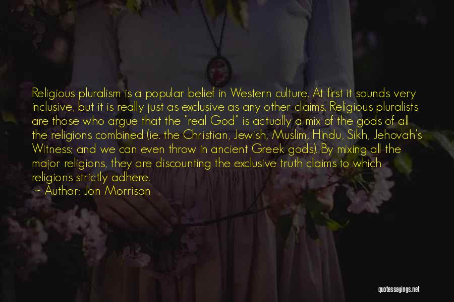 Ancient Greek God Quotes By Jon Morrison