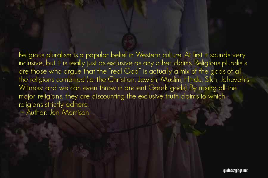Ancient Greek Gods Quotes By Jon Morrison