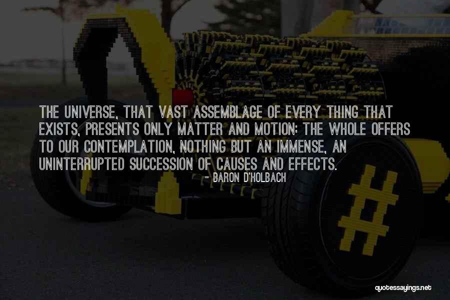 Ancient Greek Wisdom Quotes By Baron D'Holbach Ancient Greek Wisdom Quotes By Baron D'Holbach