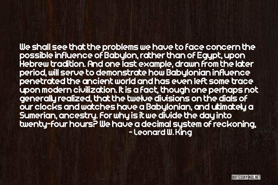 Ancient Greeks Quotes By Leonard W. King Ancient Greeks Quotes By Leonard W. King