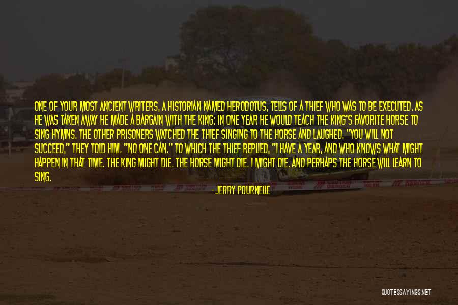 Ancient Horse Quotes By Jerry Pournelle Ancient Horse Quotes By Jerry Pournelle