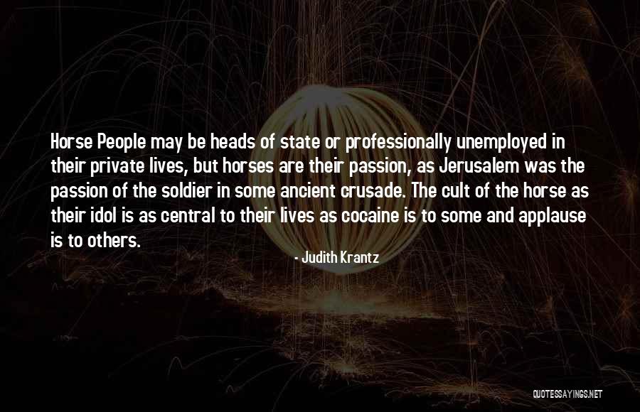 Ancient Horse Quotes By Judith Krantz Ancient Horse Quotes By Judith Krantz