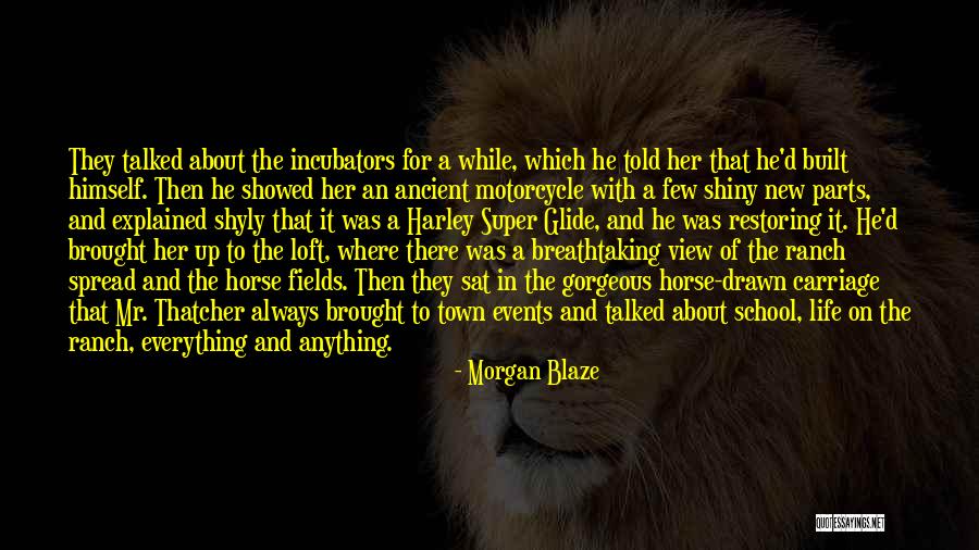 Ancient Horse Quotes By Morgan Blaze Ancient Horse Quotes By Morgan Blaze