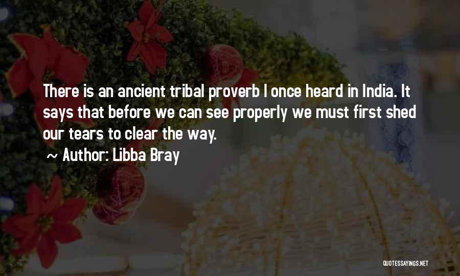 Ancient India Quotes By Libba Bray