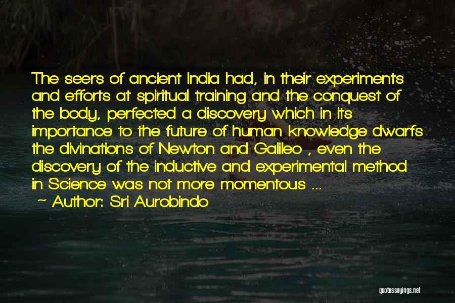 Ancient India Quotes By Sri Aurobindo