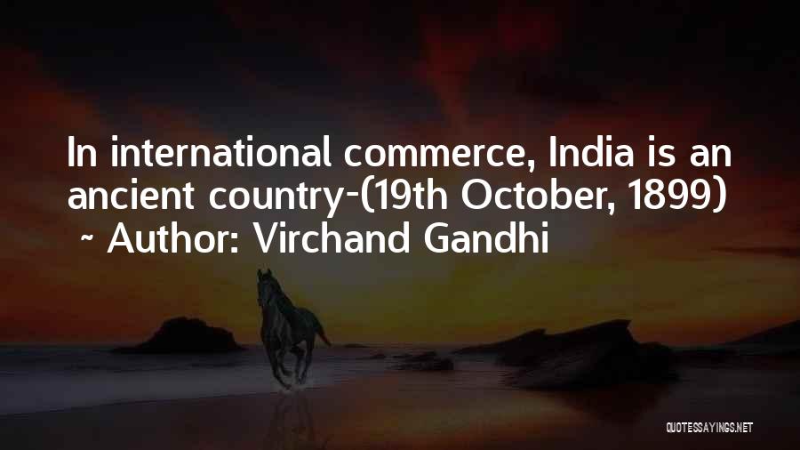 Ancient India Quotes By Virchand Gandhi