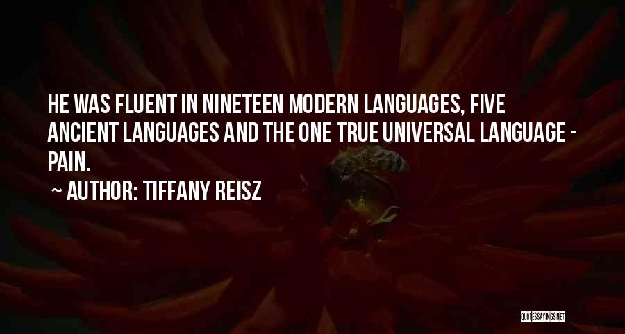 Ancient Languages Quotes By Tiffany Reisz