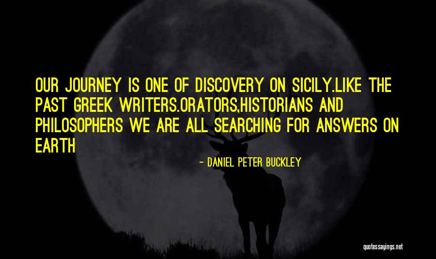Ancient Legends Quotes By Daniel Peter Buckley Ancient Legends Quotes By Daniel Peter Buckley