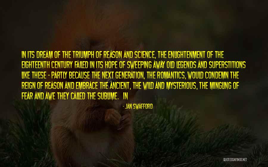 Ancient Legends Quotes By Jan Swafford Ancient Legends Quotes By Jan Swafford