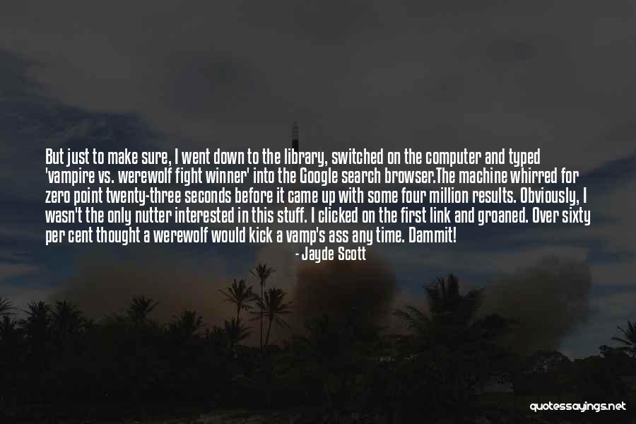 Ancient Legends Quotes By Jayde Scott Ancient Legends Quotes By Jayde Scott