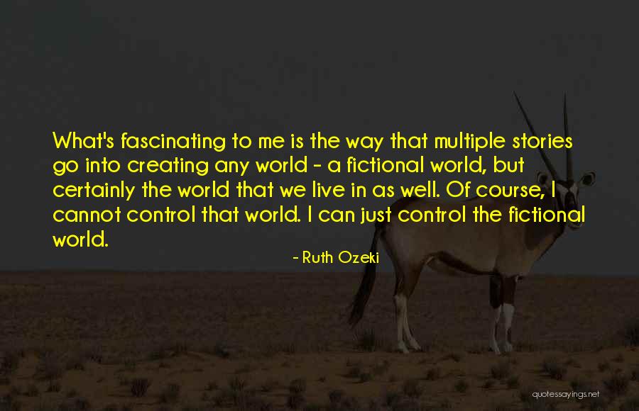 Ancient Magus Quotes By Ruth Ozeki Ancient Magus Quotes By Ruth Ozeki