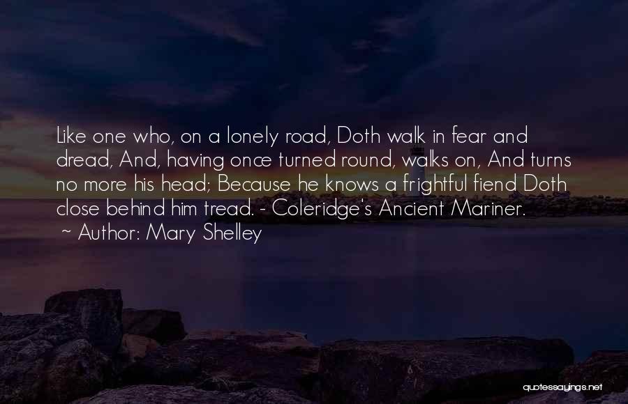 Ancient Mariner Quotes By Mary Shelley