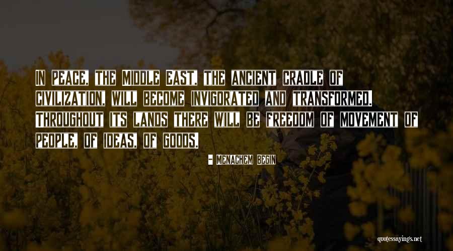 Ancient Middle East Quotes By Menachem Begin Ancient Middle East Quotes By Menachem Begin