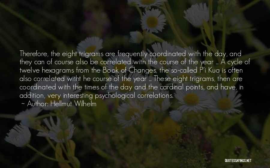 Ancient Occult Quotes By Hellmut Wilhelm