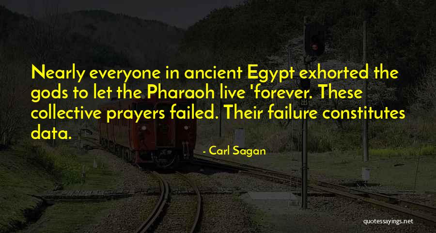 Ancient Pharaoh Quotes By Carl Sagan Ancient Pharaoh Quotes By Carl Sagan