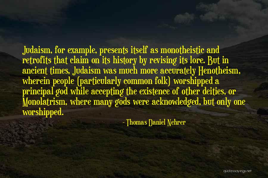 Ancient Philosophy Quotes By Thomas Daniel Nehrer Ancient Philosophy Quotes By Thomas Daniel Nehrer
