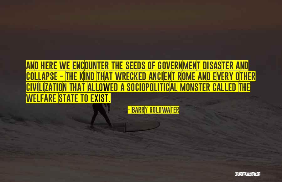 Ancient Rome Quotes By Barry Goldwater Ancient Rome Quotes By Barry Goldwater