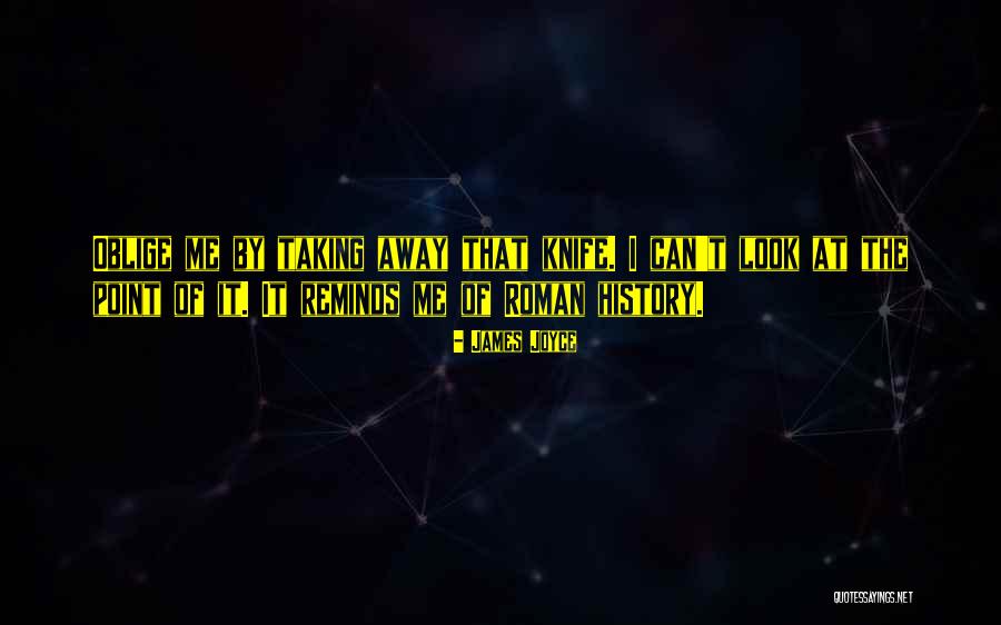 Ancient Rome Quotes By James Joyce Ancient Rome Quotes By James Joyce