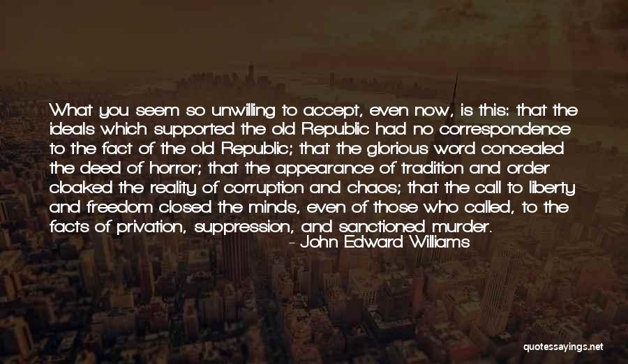 Ancient Rome Quotes By John Edward Williams Ancient Rome Quotes By John Edward Williams