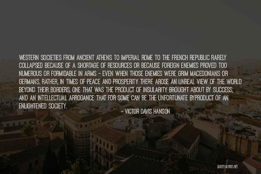 Ancient Rome Quotes By Victor Davis Hanson Ancient Rome Quotes By Victor Davis Hanson