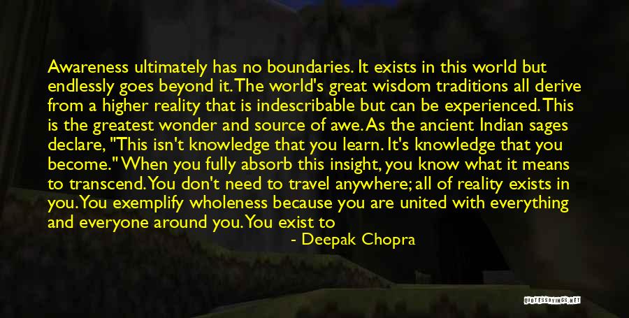 Ancient Sages Quotes By Deepak Chopra Ancient Sages Quotes By Deepak Chopra