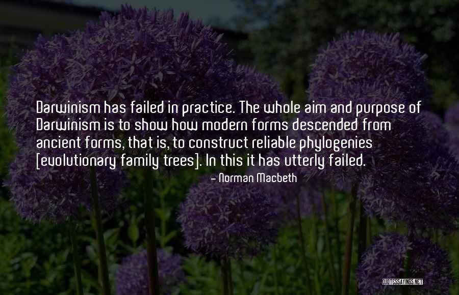 Ancient Trees Quotes By Norman Macbeth Ancient Trees Quotes By Norman Macbeth