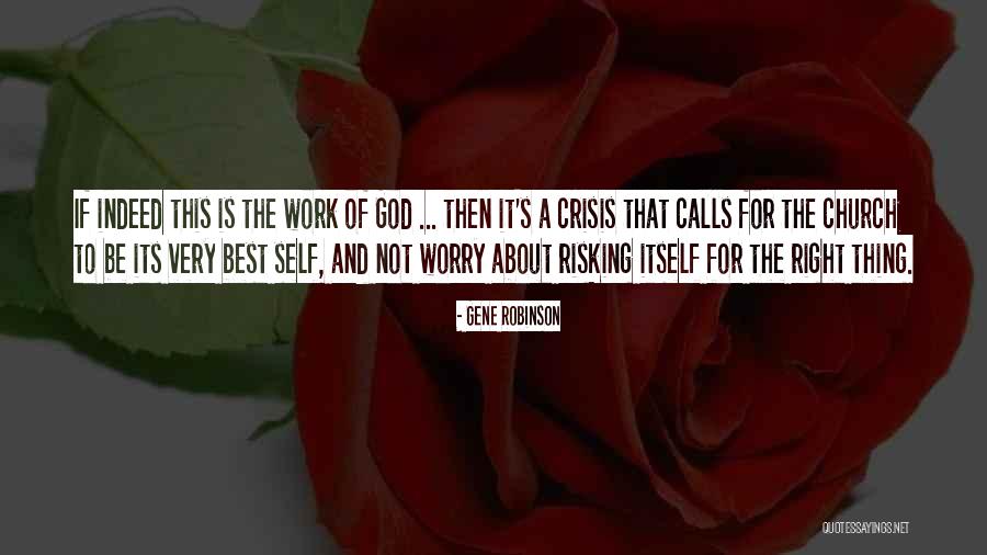 Ancient Voices Quotes By Gene Robinson Ancient Voices Quotes By Gene Robinson
