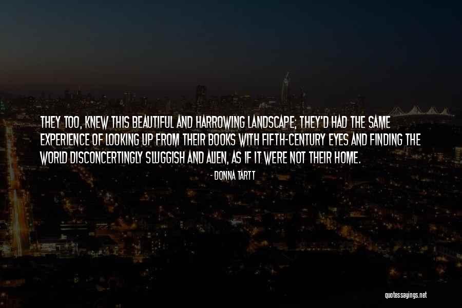 Ancient World Quotes By Donna Tartt Ancient World Quotes By Donna Tartt