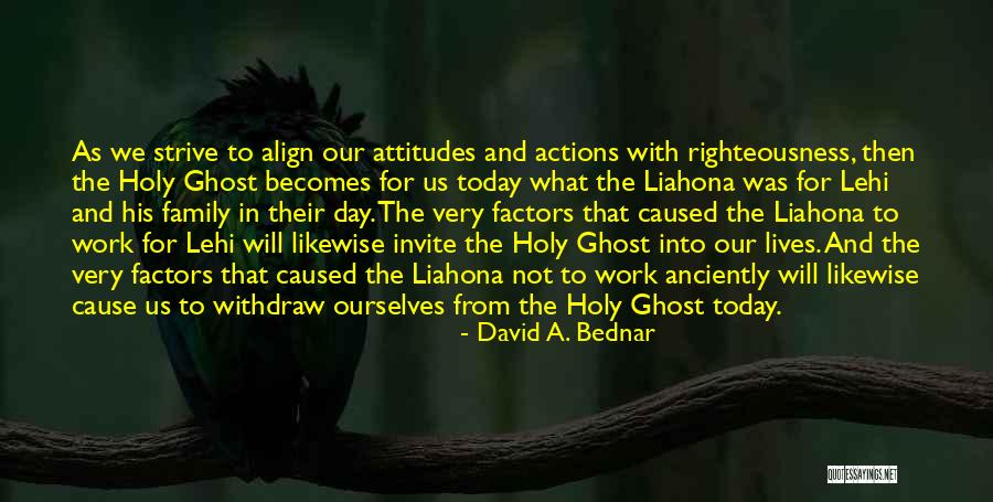 Anciently Quotes By David A. Bednar Anciently Quotes By David A. Bednar