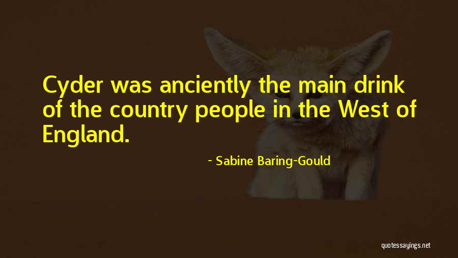 Anciently Quotes By Sabine Baring-Gould Anciently Quotes By Sabine Baring-Gould
