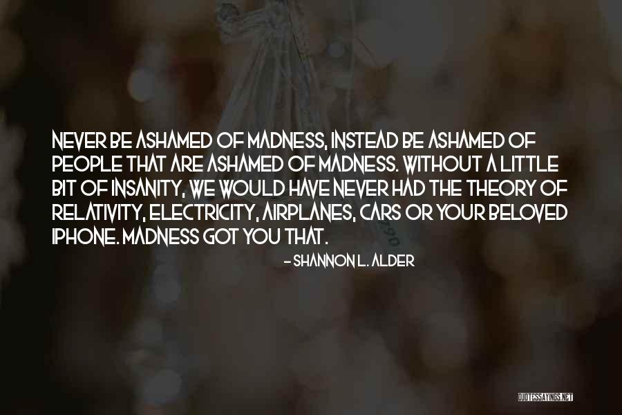 Anciently Waiting Quotes By Shannon L. Alder Anciently Waiting Quotes By Shannon L. Alder