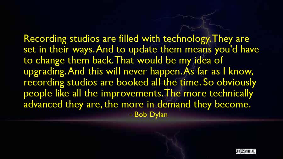 Ancients Theme Quotes By Bob Dylan Ancients Theme Quotes By Bob Dylan