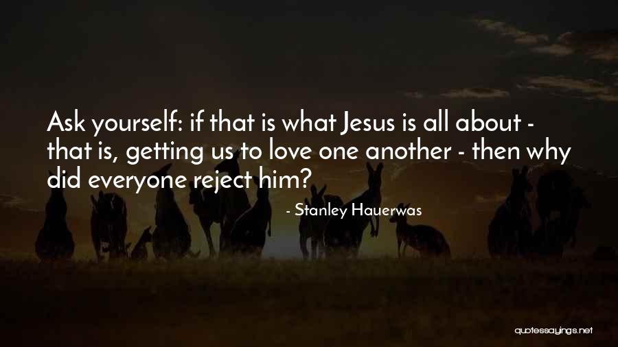 Ancific Quotes By Stanley Hauerwas Ancific Quotes By Stanley Hauerwas