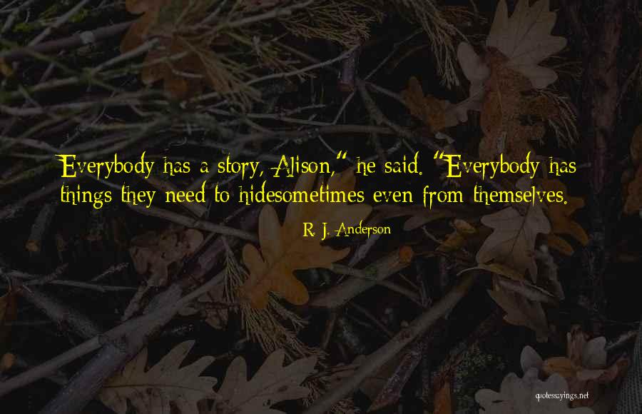 Ancillaries Quotes By R. J. Anderson Ancillaries Quotes By R. J. Anderson