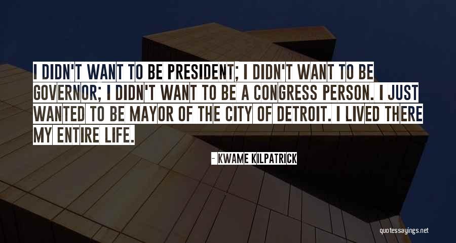 Ancolite Quotes By Kwame Kilpatrick Ancolite Quotes By Kwame Kilpatrick