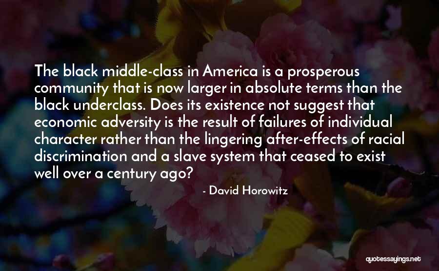 And Adversity Quotes By David Horowitz And Adversity Quotes By David Horowitz