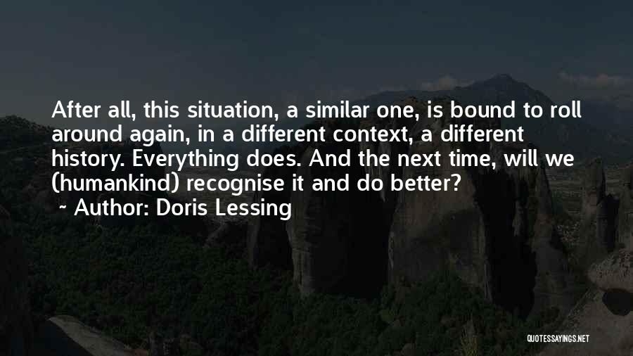And After All This Time Quotes By Doris Lessing
