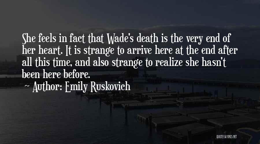 And After All This Time Quotes By Emily Ruskovich