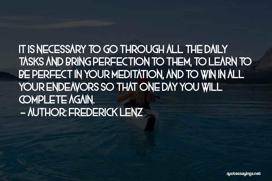 And Again Quotes By Frederick Lenz