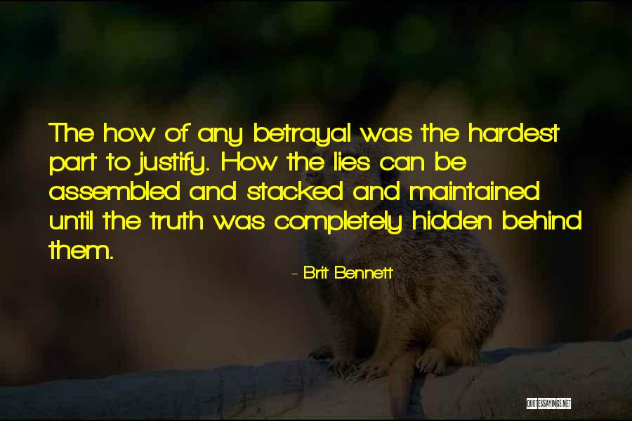 And Betrayal Quotes By Brit Bennett And Betrayal Quotes By Brit Bennett