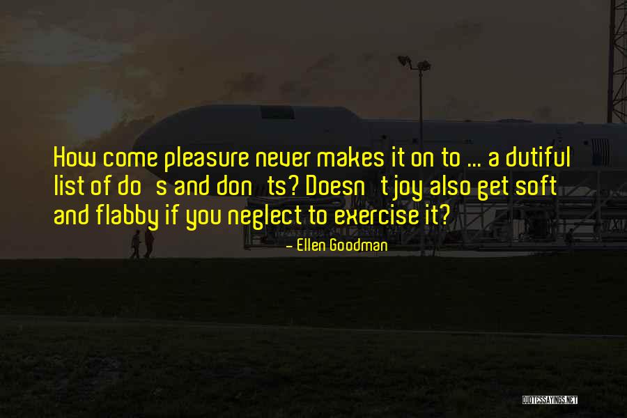 And Don Ts Quotes By Ellen Goodman And Don Ts Quotes By Ellen Goodman