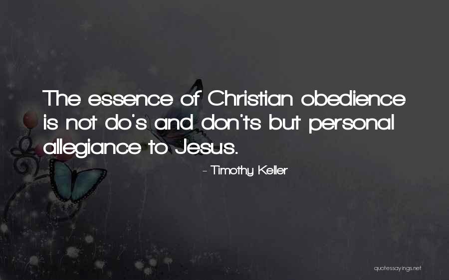 And Don Ts Quotes By Timothy Keller And Don Ts Quotes By Timothy Keller