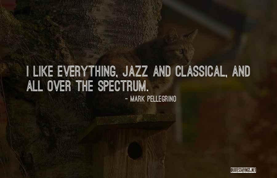 And Everything Quotes By Mark Pellegrino And Everything Quotes By Mark Pellegrino
