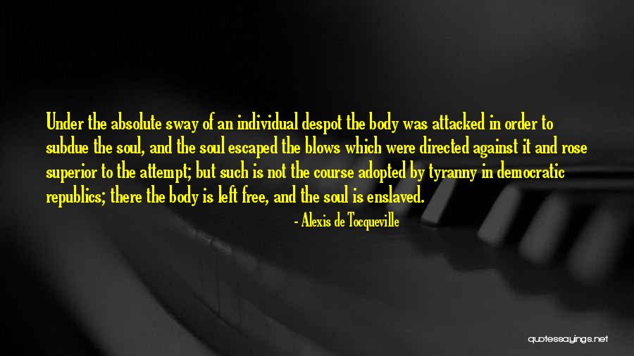 And Freedom Of Conscience Quotes By Alexis De Tocqueville And Freedom Of Conscience Quotes By Alexis De Tocqueville