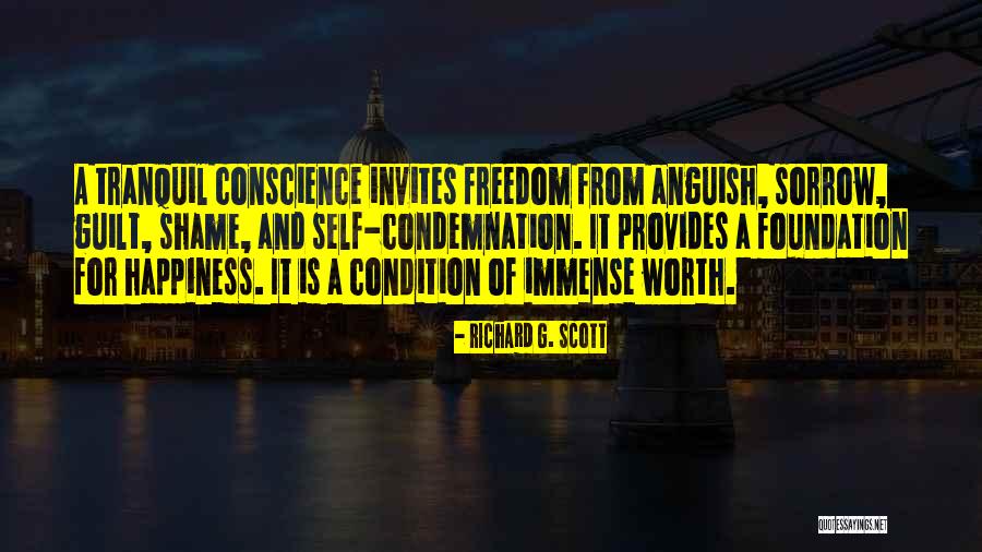 And Freedom Of Conscience Quotes By Richard G. Scott And Freedom Of Conscience Quotes By Richard G. Scott
