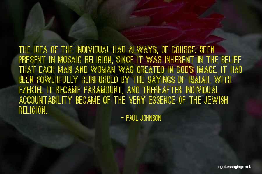 And God Created Woman Quotes By Paul Johnson And God Created Woman Quotes By Paul Johnson